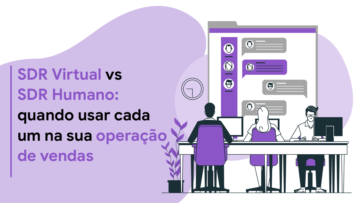 SDR Virtual vs SDR Humano: Quando Usar Cada Um na Sua Operação de Vendas