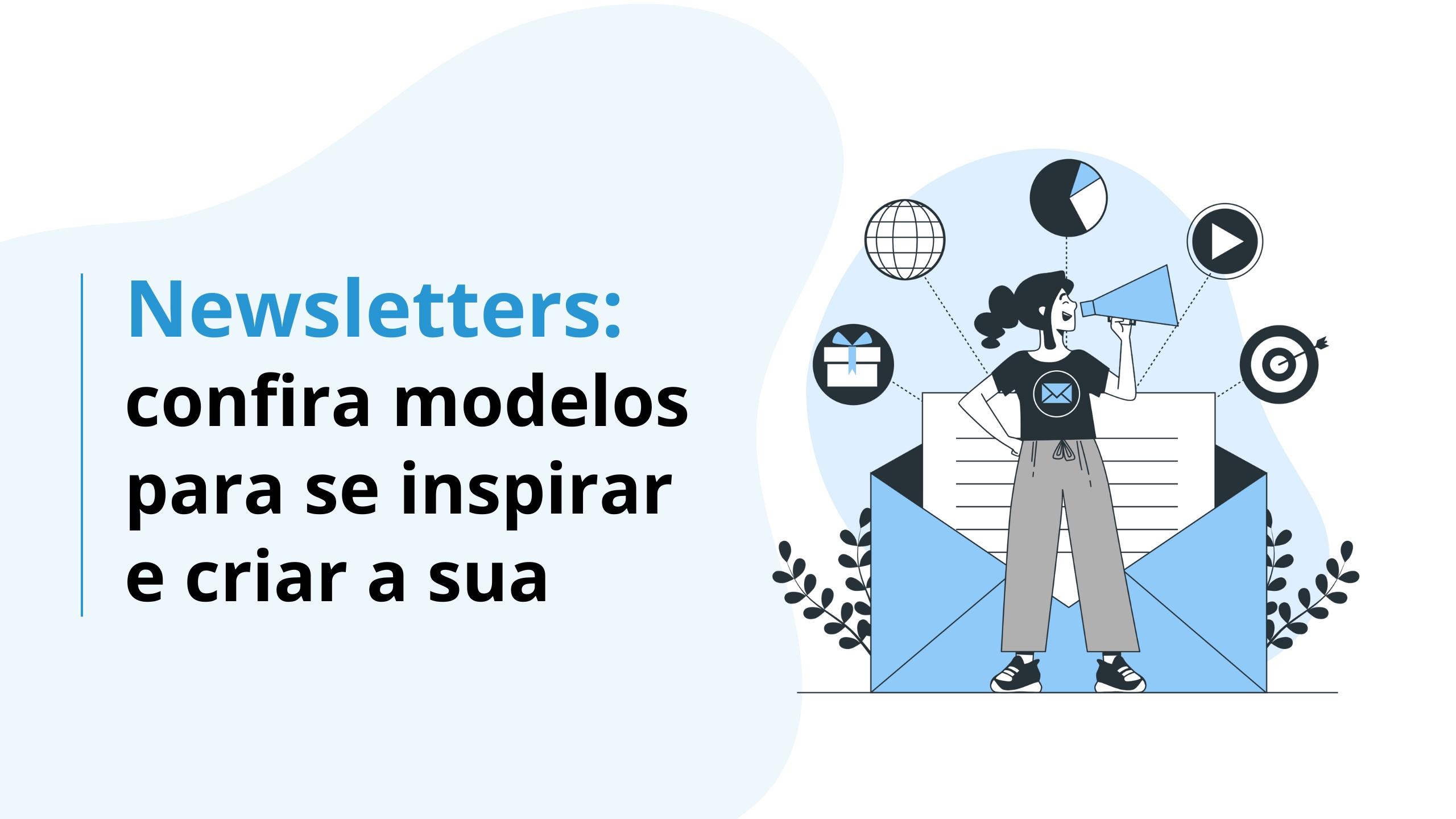 Newsletters: confira modelos para se inspirar e criar a sua