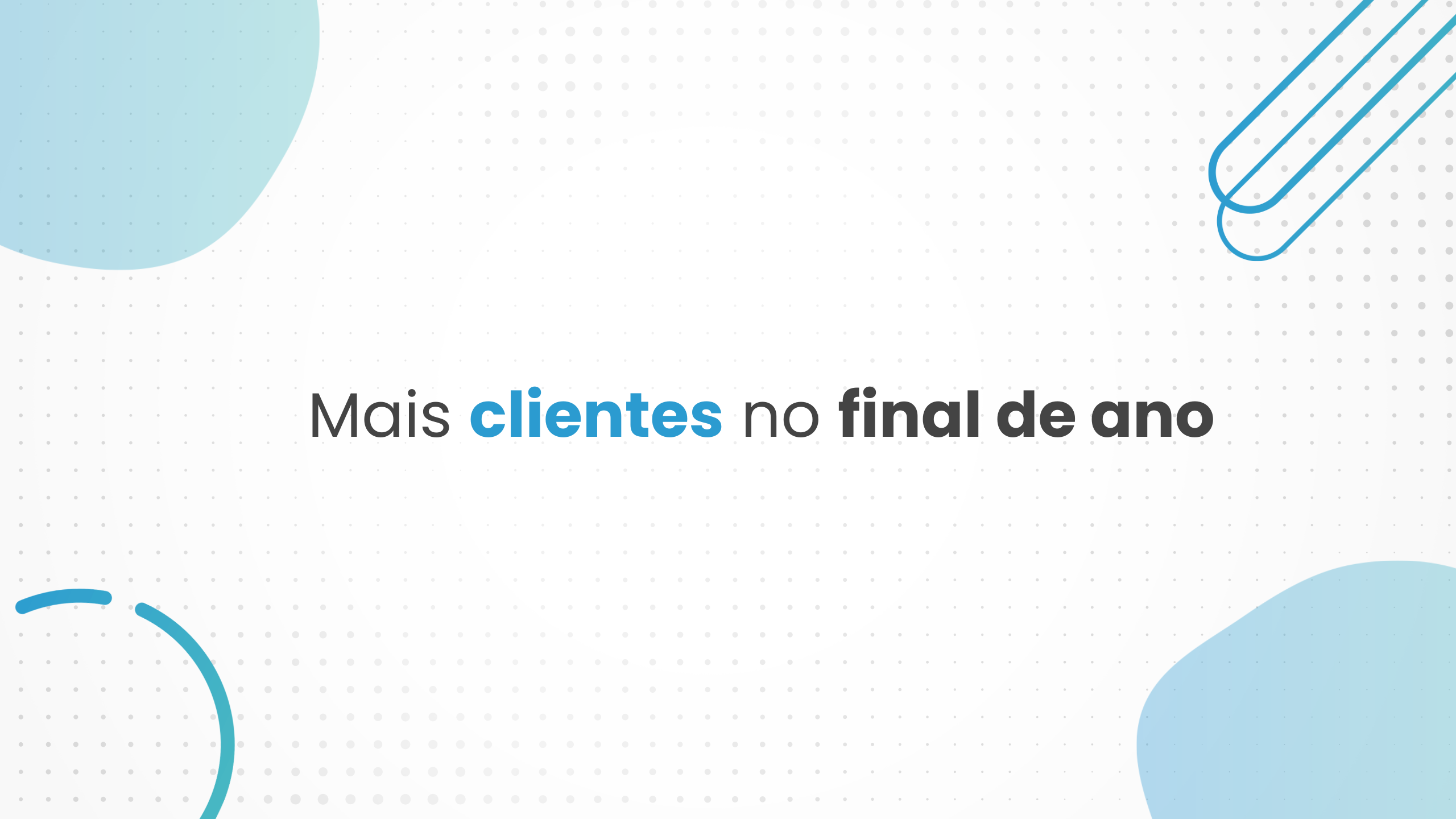 Como atrair mais clientes para a sua loja no final de ano? Descubra 5 dicas infalíveis!