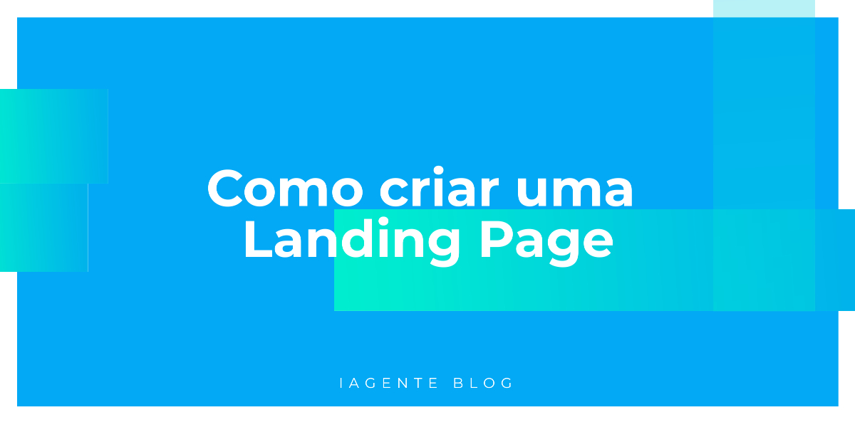 Como criar uma Landing Page: Dicas e funcionalidades essenciais de uma ferramenta de criação