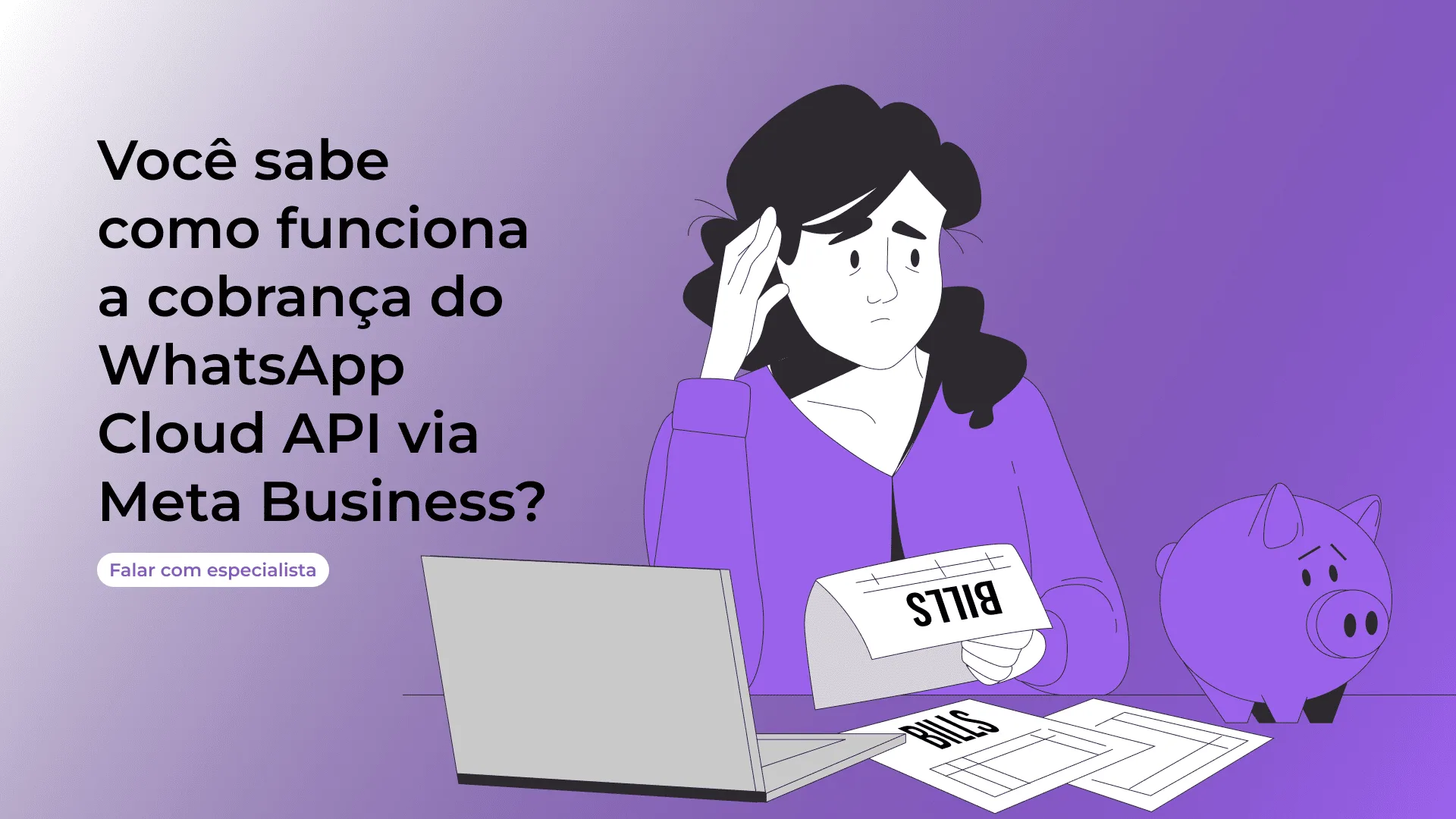 Você sabe como funciona a cobrança do WhatsApp Cloud API via Meta Business?